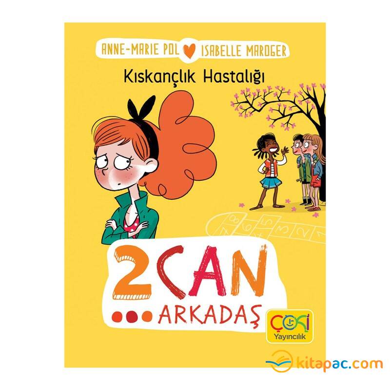 2 CAN ARKADAŞ - KISKANÇLIK HASTALIĞI - 1