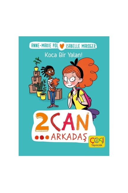 2 CAN ARKADAŞ - KOCA BİR YALAN - ÇOKİ YAYINCILIK