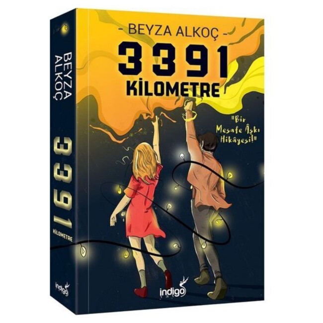 3391 KİLOMETRE-KARTON KAPAK - BEYZA ALKOÇ - İNDİGO KİTAP 