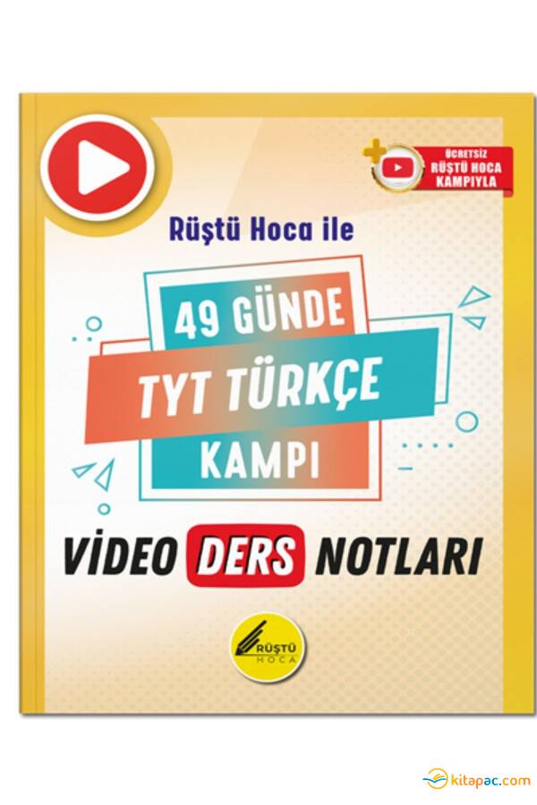 49 Günde TYT TÜRKÇE VİDEO DERS NOTLARI RÜŞTÜ HOCA ile - 1