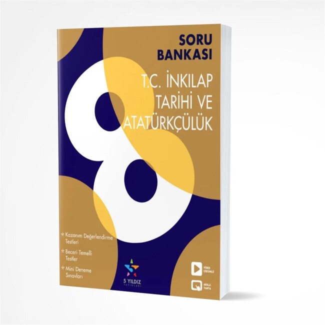 5 YILDIZ 8.Sınıf İNKILAP TARİHİ ve AT.Soru Bankası - 5 YILDIZ YAYINLARI