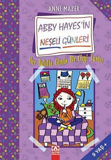 ABBY HAYES-HER BULUTTA GÜMÜŞ BİR ÇİZGİ - ALTIN KİTAPLAR