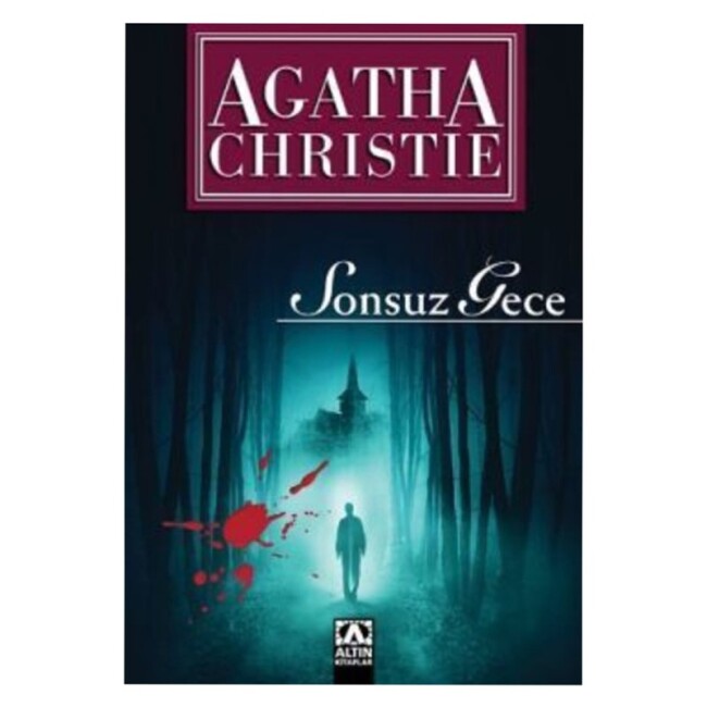 AGATHA CHRİSTİE - SONSUZ GECE - ALTIN KİTAPLAR