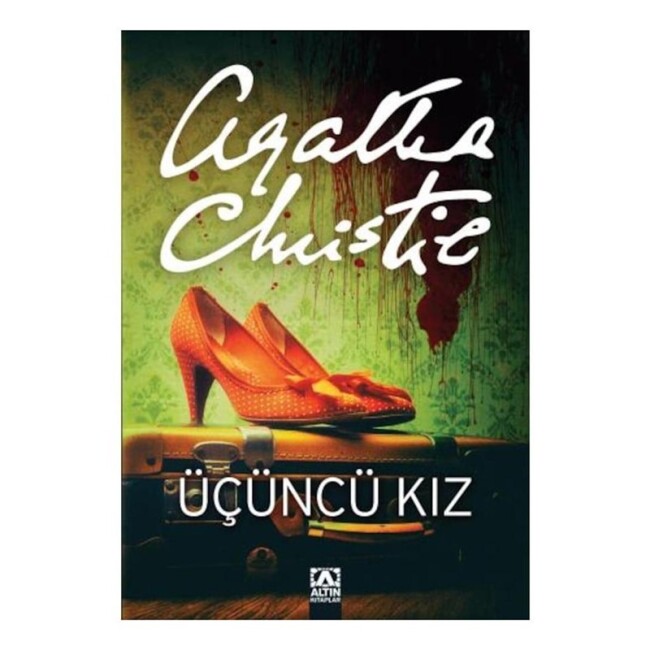 AGATHA CHRİSTİE- ÜÇÜNCÜ KIZ - ALTIN KİTAPLAR