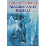 ALACAKARANLIK KUŞLARI - 1