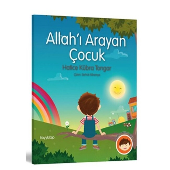 ALLAH I ARAYAN ÇOCUK...........HATİCE KÜBRA TONGAR - HAYY YAYINLARI
