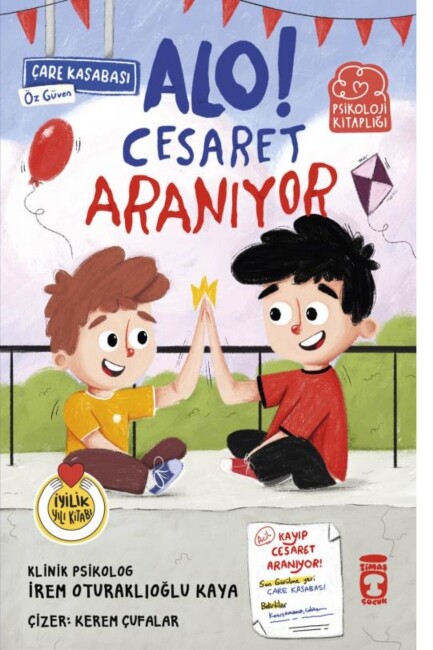 ALO ! CESARET ARANIYOR - TİMAŞ ÇOCUK