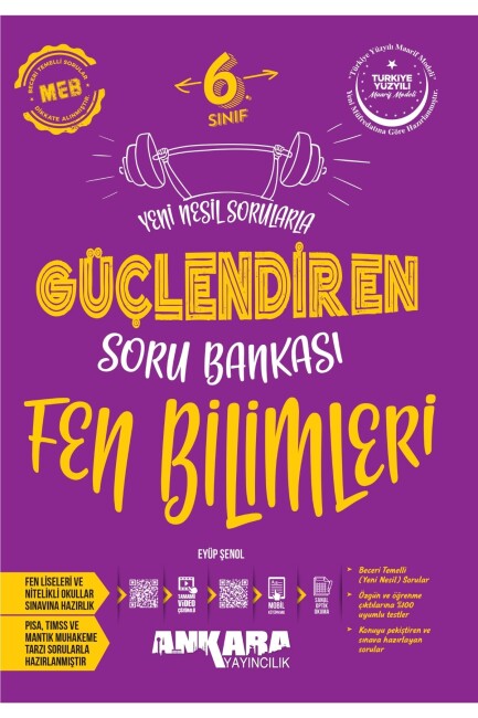 ANKARA 6.Sınıf FEN BİLİMLERİ GÜÇLENDİREN SORU BANKASI - ANKARA YAYINLARI