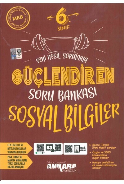 ANKARA 6.Sınıf SOSYAL BİLGİLER GÜÇLENDİREN SORU BANKASI - ANKARA YAYINLARI