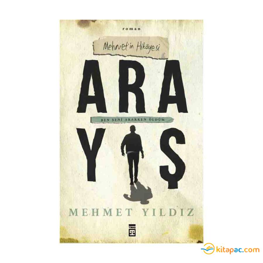 ARAYIŞ …. Mehmet Yıldız - 1