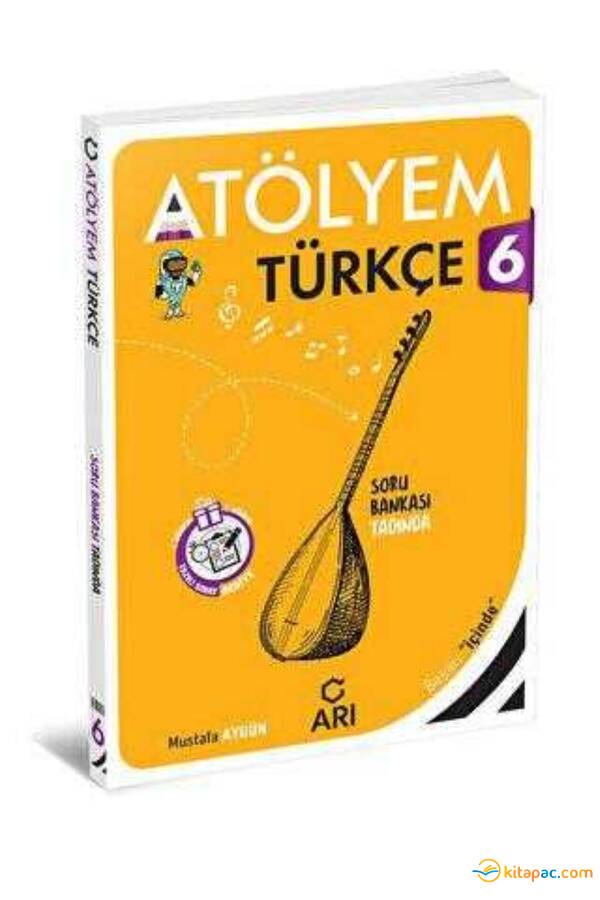 ARI 6.Sınıf TÜRKÇE ATÖLYEM - 1