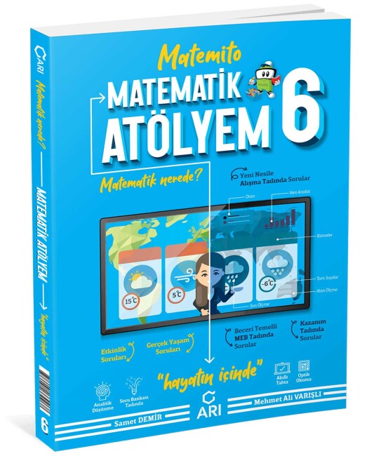 ARI 6.SINIF MATEMİTO MATEMATİK ATÖLYEM - ARI YAYINLARI