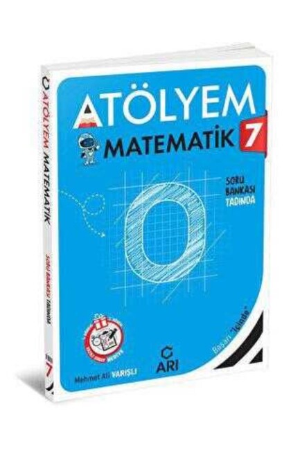 ARI 7.Sınıf MATEMATİK ATÖLYEM - ARI YAYINLARI
