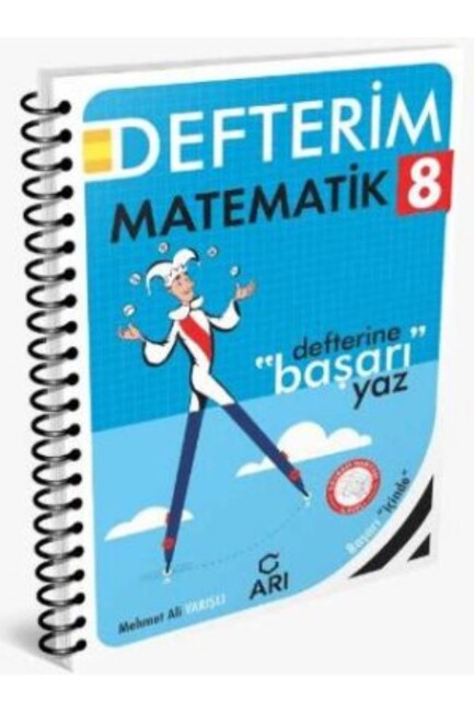 ARI 8.SINIF MATEMATİK DEFTERİM - ARI YAYINLARI
