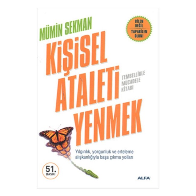 ATALETİ YENMEK MÜMİN SEKMAN - ALFA YAYINLARI