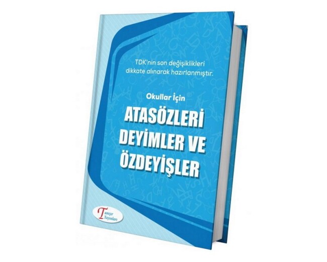 ATASÖZLERİ DEYİMLER VE ÖZDEYİŞLER - TANIŞIR YAYINLARI