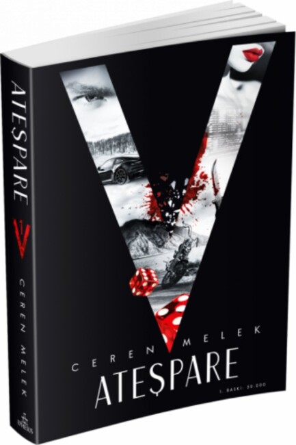 ATEŞPARE 1 Ciltsiz .... . Ceren MELEK - EPHESUS YAYINLARI