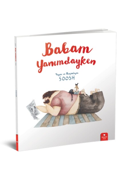 BABAM YANIMDAYKEN - KİDZREDHOUSE ÇOCUK KİTAPLARI