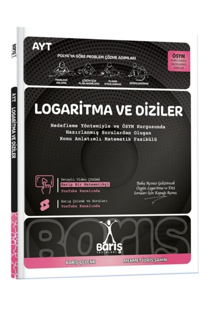 BARIŞ YAYINLARI AYT LOGARİTMA VE DİZİLER MATEMATİK FASİKÜLLERİ - BARIŞ YAYINLARI