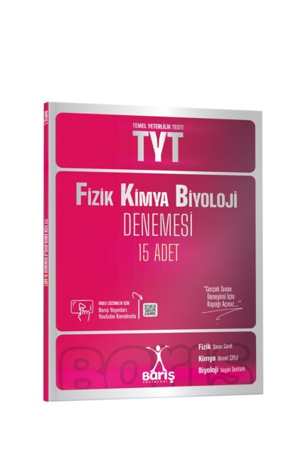 BARIŞ YAYINLARI TYT FİZİK-KİMYA-BİYOLOJİ 15 ADET DENEME - BARIŞ YAYINLARI
