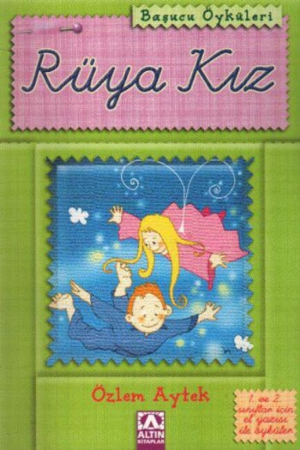 BAŞUCU ÖYKÜLERİ - RÜYA KIZ - 2