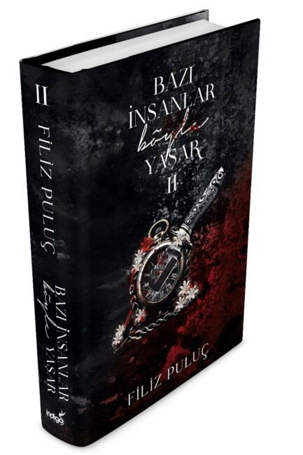 BAZI İNSANLAR BÖYLE YAŞAR - 2 - CİLTLİ - İNDİGO KİTAP 