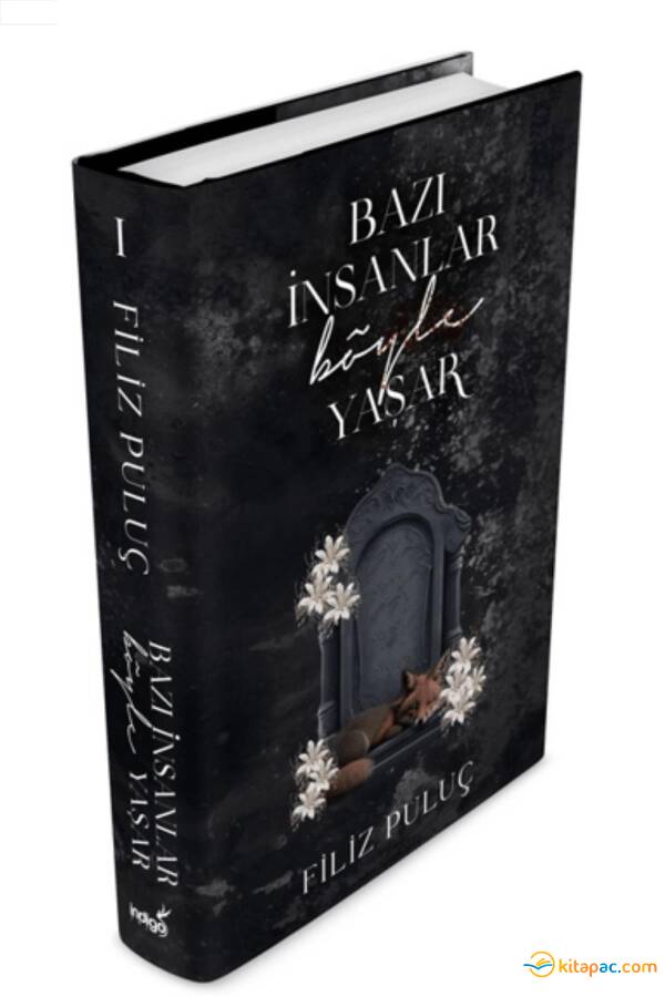 BAZI İNSANLAR BÖYLE YAŞAR - Ciltli - 1