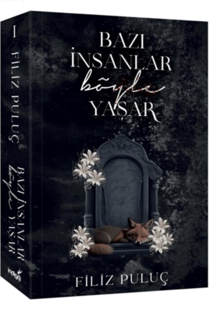 BAZI İNSANLAR BÖYLE YAŞAR - Karton Kapak - İNDİGO KİTAP 