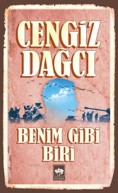 BENİM GİBİ BİRİ - ÖTÜKEN NEŞRİYAT 