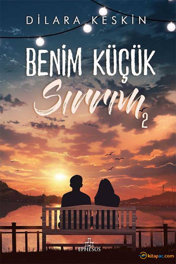 BENİM KÜÇÜK SIRRIM - 2 CİLTSİZ .... Dilara KESKİN - 1