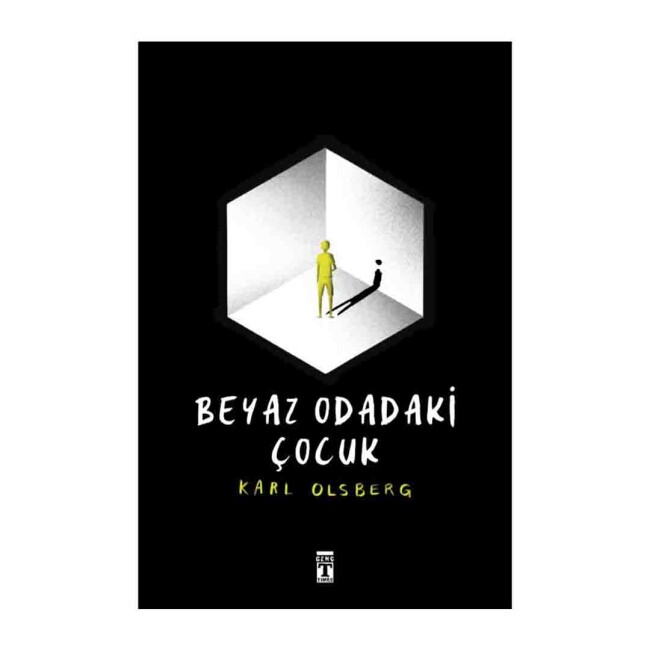 BEYAZ ODADAKİ ÇOCUK …. Karl Olsberg - TİMAŞ YAYINLARI