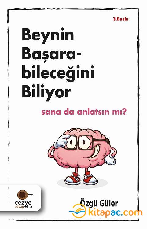 BEYNİN BAŞARABİLECEĞİNİ BİLİYOR - 1