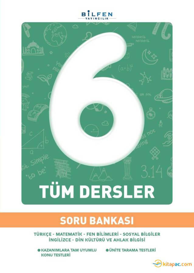 BİLFEN 6.Sınıf TÜM DERSLER Soru Bankası - 1