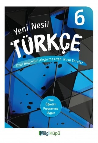 BİLGİ KÜPÜ 6.Sınıf TÜRKÇE YENİ NESİL Soru Bankası - BİLGİKÜPÜ YAYINLARI