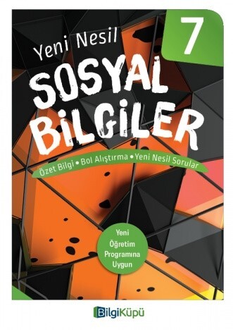 BİLGİ KÜPÜ 7.Sınıf SOSYAL BİLGİLER YENİ NESİL Soru Bankası - BİLGİKÜPÜ YAYINLARI