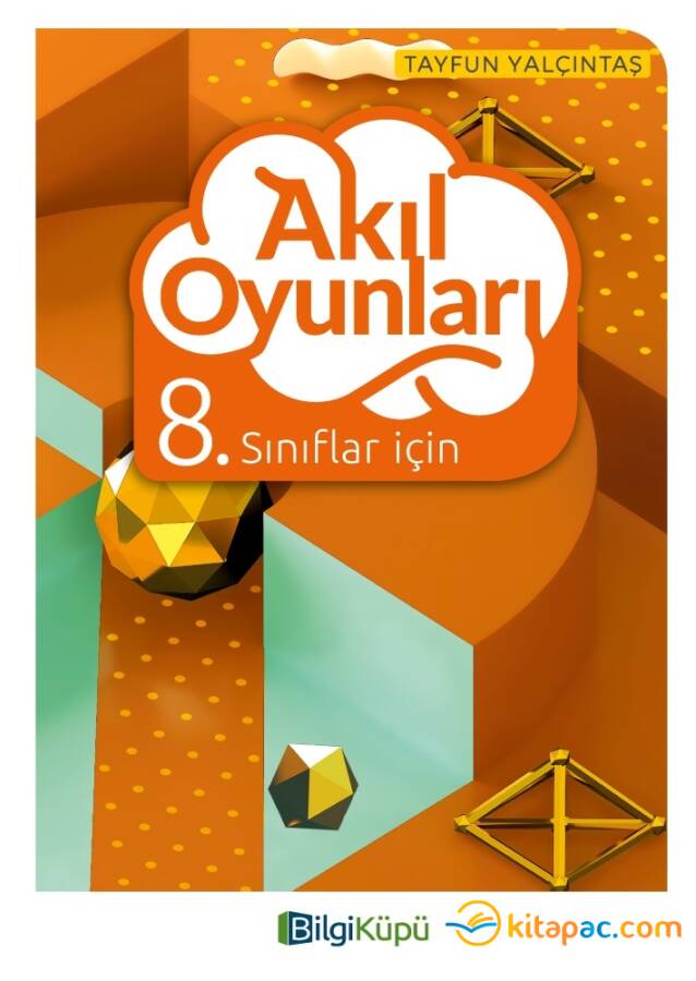 BİLGİ KÜPÜ 8.Sınıf AKIL OYUNLARI - 1