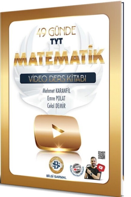 BİLGİ SARMAL TYT MATEMATİK 49 GÜNDE VİDEO DERS KİTABI - BİLGİ SARMAL YAYINLARI