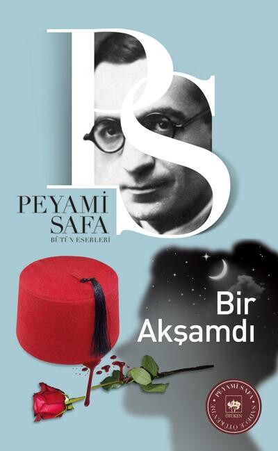 BİR AKŞAMDI - ÖTÜKEN NEŞRİYAT 
