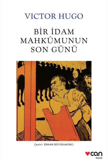 BİR İDAM MAHKUMUNUN SON GÜNÜ - CAN KLASİK