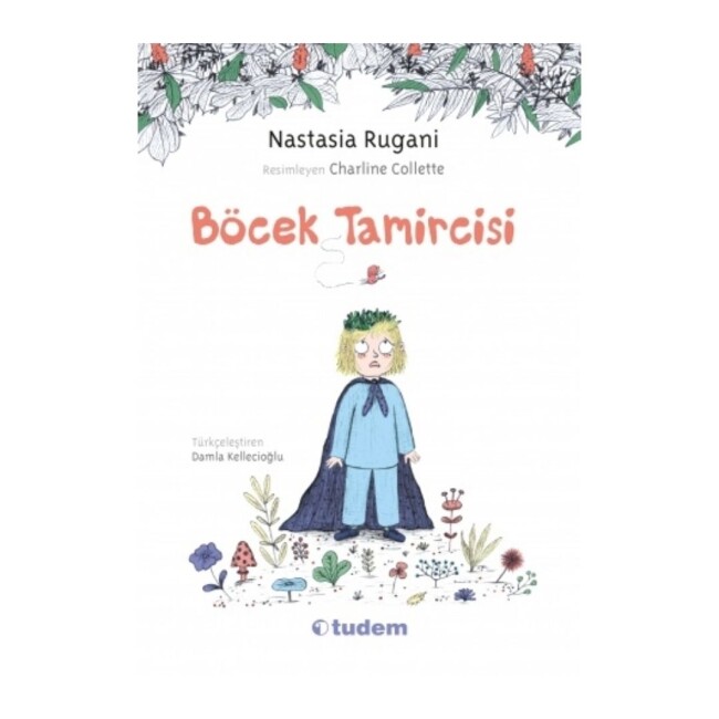BÖCEK TAMİRCİSİ - TUDEM YAYINLARI