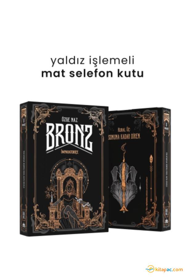 BRONZ - 3 - İMPARATORİÇE - HEDİYELİ KUTU - CİLTLİ - 1