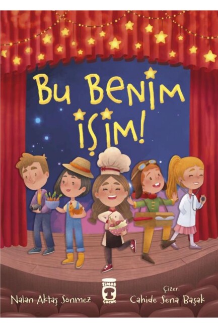 BU BENİM İŞİM ! - TİMAŞ YAYINLARI
