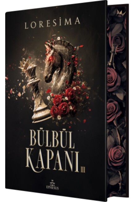 BÜLBÜL KAPANI - 3 - Yan Boyamalı Özel Baskı - CİLTLİ - EPHESUS YAYINLARI
