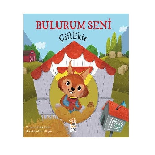 BULURUM SENİ ÇİFTLİKTE FENERLİ KİTAP - Sincap Kitap