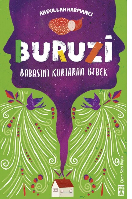 BURUZİ BABASINI KURTARAN BEBEK - İLK GENÇ TİMAŞ
