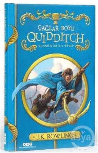 ÇAĞLAR BOYU QUİDDİTCH - Ciltli - YAPI KREDİ YAYINLARI