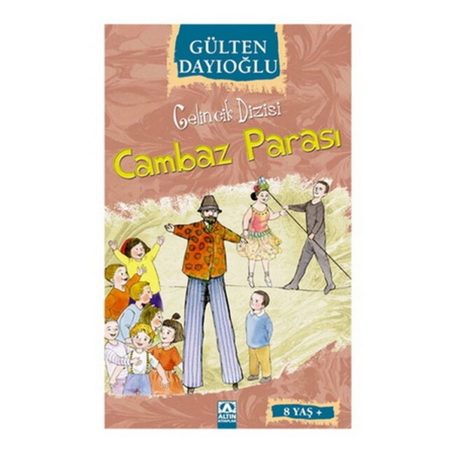 CAMBAZ PARASI - ALTIN KİTAPLAR