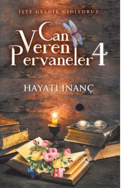 CAN VEREN PERVANELER-4. İŞTE GELDİK GİDİYORUZ - BABIALİ KİTAPLIĞI 