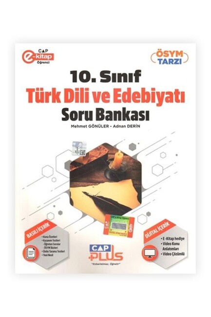 ÇAP 10.Sınıf TÜRK DİLİ ve EDEBİYATI Plus Soru Bankası Anadolu Lisesi - ÇAP YAYINLARI