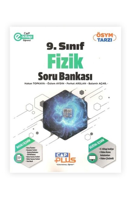ÇAP 9.Sınıf FİZİK Plus Soru Bankası Anadolu Lisesi - ÇAP YAYINLARI